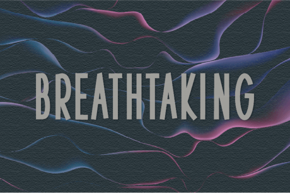 Breathtaking Typeface for Modern Web Design