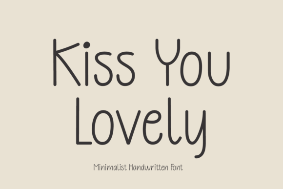 Kiss You Lovely: A Minimalist Handwritten Font for Modern Branding