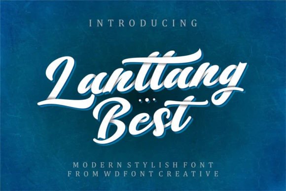 Lanttang Best: A Stylish Script Font for Modern Web Design