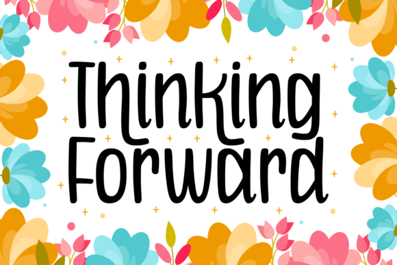 Thinking Forward Font: A Playful Display Typeface for Digital Design